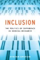 Inclusion ¿ The Politics of Difference in Medical Research