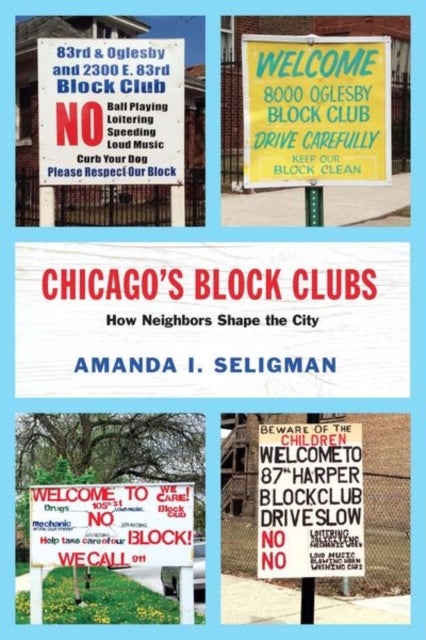 Chicago's Block Clubs - How Neighbors Shape the City