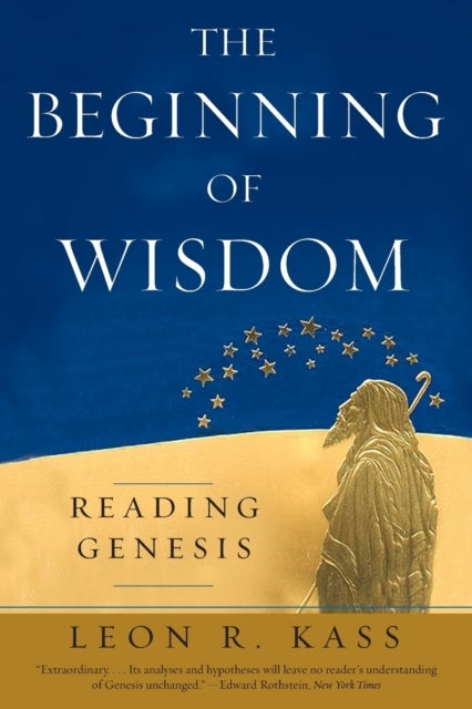 The Beginning of Wisdom - Reading Genesis