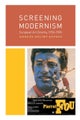 Screening Modernism
