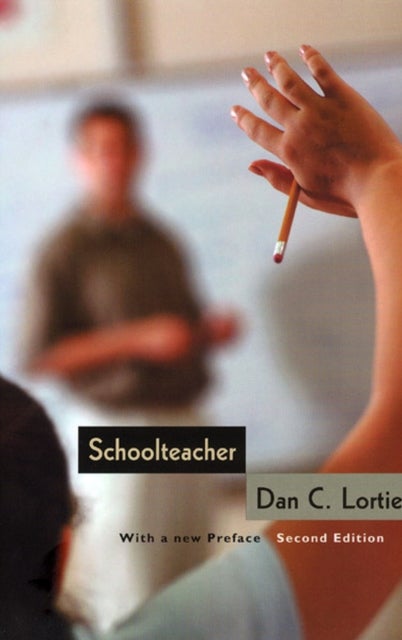 Schoolteacher - A Sociological Study