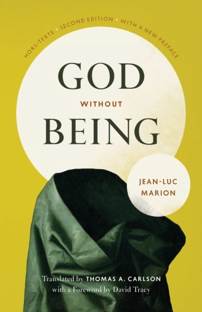 God Without Being - Hors-Texte, Second Edition