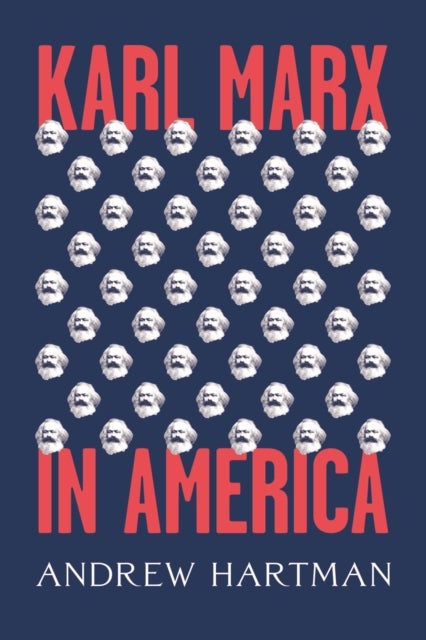 Karl Marx in America