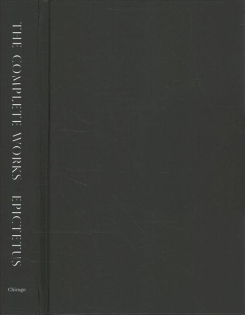 The Complete Works - Handbook, Discourses, and Fragments