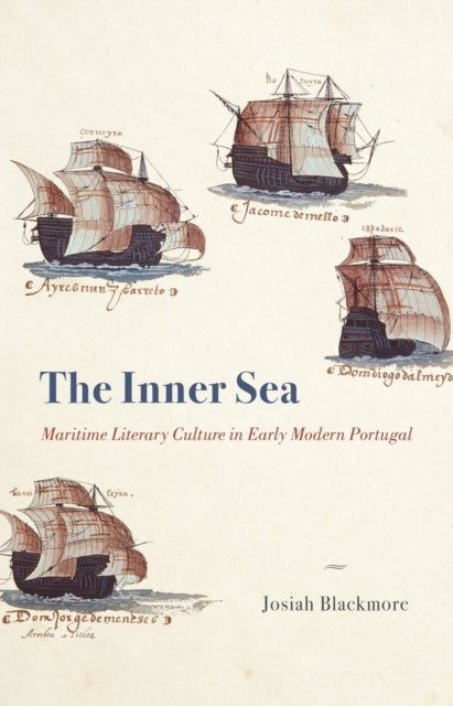 The Inner Sea - Maritime Literary Culture in Early Modern Portugal