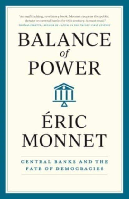 Balance of Power - Central Banks and the Fate of Democracies