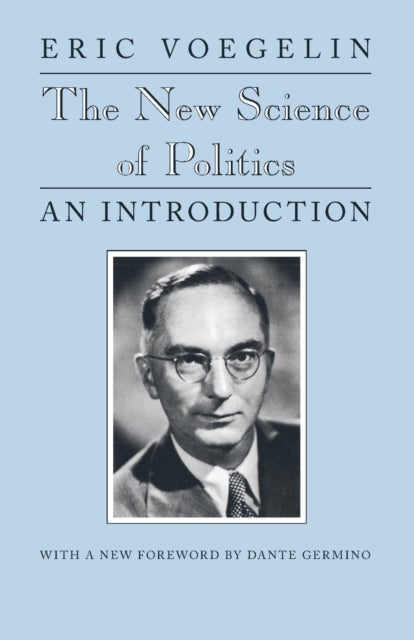 The New Science of Politics - An Introduction