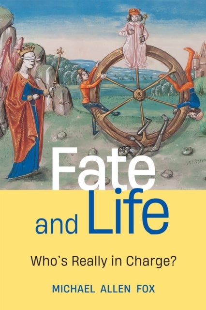 Fate and Life - Who's Really in Charge?