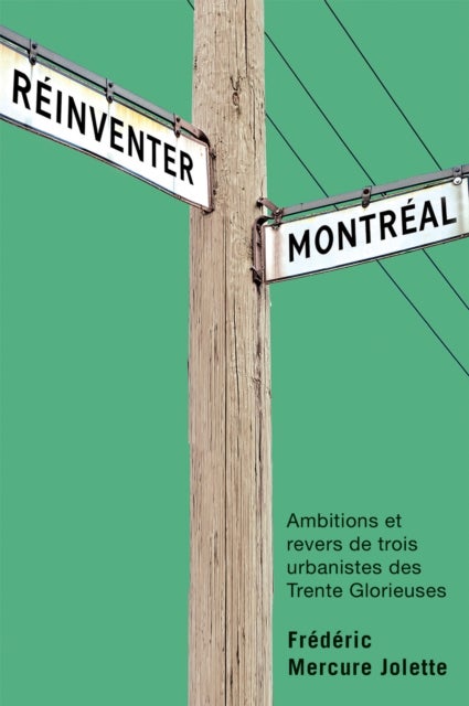 Reinventer Montreal