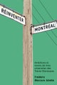 Reinventer Montreal