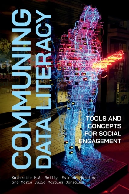 Communing Data Literacy - Tools and Concepts for Social Engagement
