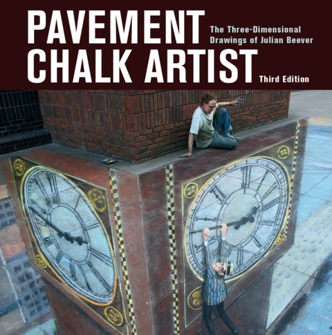 Pavement Chalk Artist - The Three-Dimensional Drawings of Julian Beever
