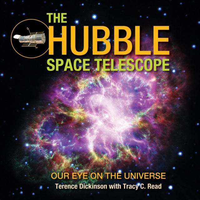 The Hubble Space Telescope - Our Eye on the Universe