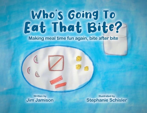 Who's Going To Eat That Bite? - Making meal time fun again, bite after bite