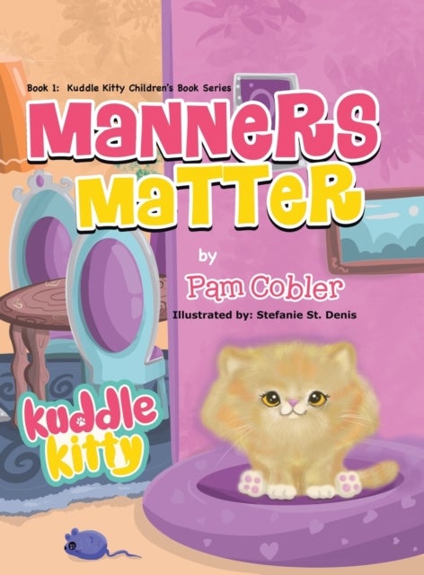 Manners Matter - Kuddle Kitty