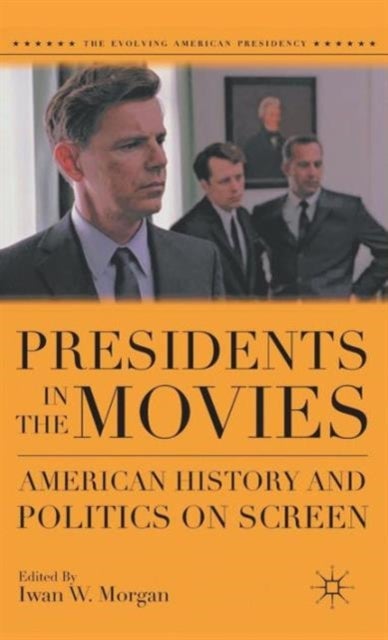 Presidents in the Movies