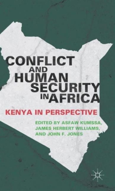 Conflict and Human Security in Africa - Kenya in Perspective