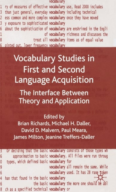Vocabulary Studies in First and Second Language Acquisition - The Interface Between Theory and Application