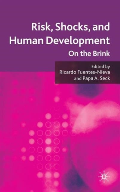 Risk, Shocks, and Human Development - On the Brink