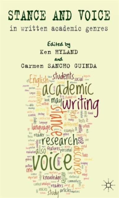 Stance and Voice in Written Academic Genres