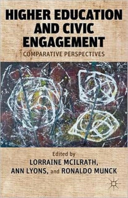 Higher Education and Civic Engagement - Comparative Perspectives