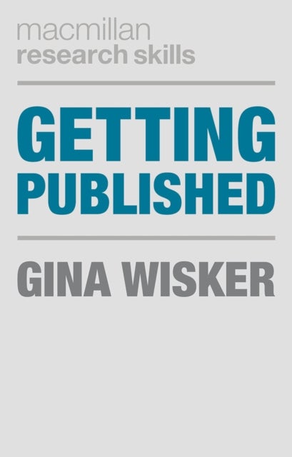 Getting Published - Academic Publishing Success