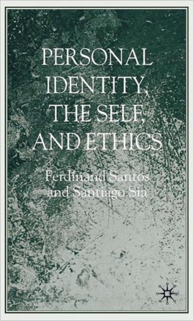 Personal Identity, the Self, and Ethics