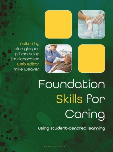 Foundation Skills for Caring - Using Student-Centred Learning