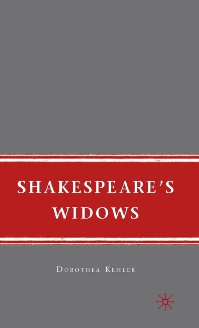 Shakespeare's Widows