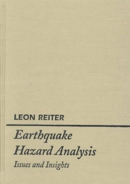 Earthquake Hazard Analysis - Issues and Insights
