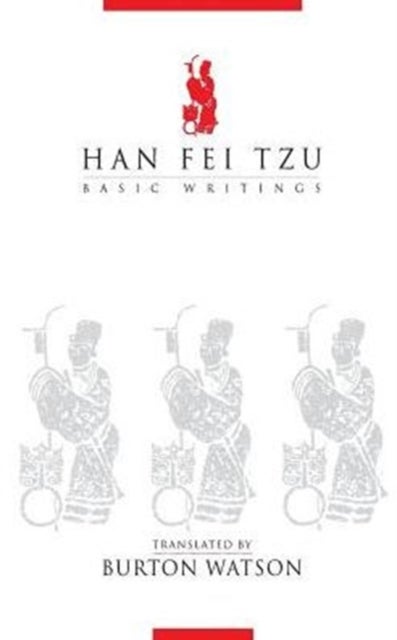 Han Fei Tzu - Basic Writings