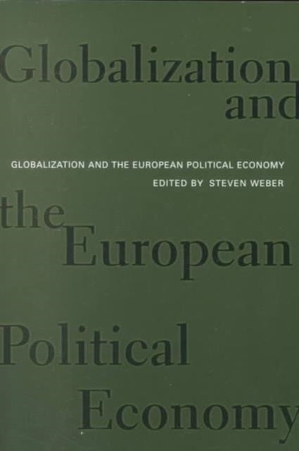 Globalization and the European Political Economy