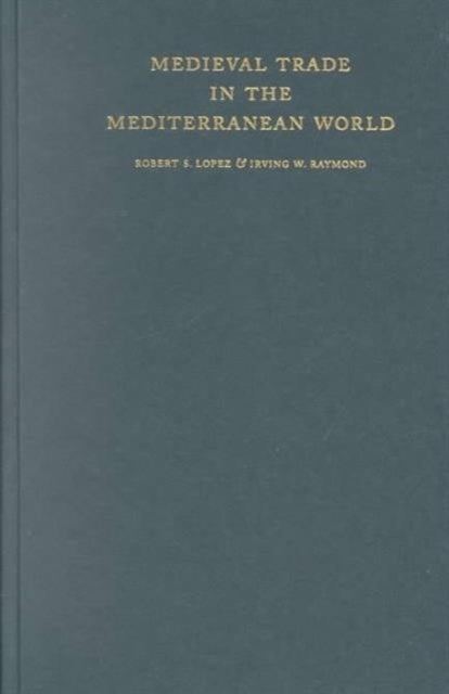 Medieval Trade in the Mediterranean World