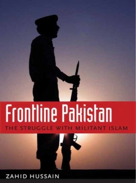 Frontline Pakistan - The Struggle with Militant Islam