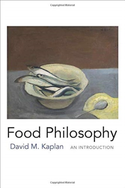 Food Philosophy - An Introduction