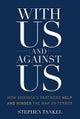 With Us and Against Us