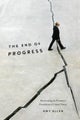 The End of Progress