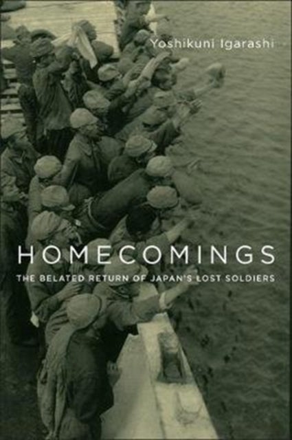 Homecomings - The Belated Return of Japan's Lost Soldiers