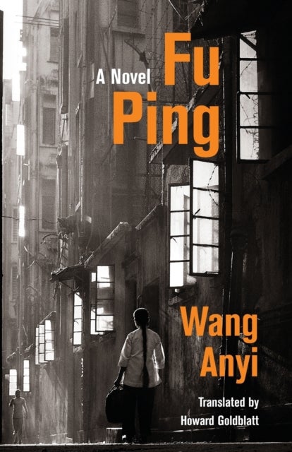 Fu Ping - A Novel
