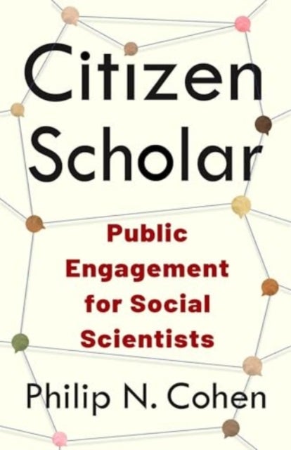 Citizen Scholar - Public Engagement for Social Scientists