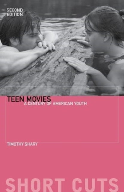 Teen Movies - A Century of American Youth