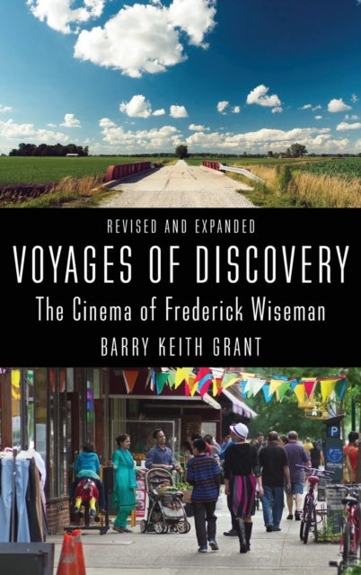 Voyages of Discovery - The Cinema of Frederick Wiseman
