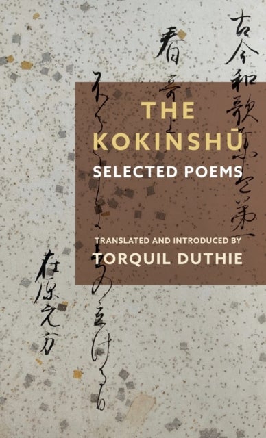 The Kokinshu - Selected Poems