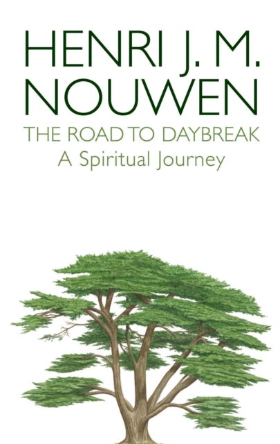 The Road to Daybreak - A Spiritual Journey