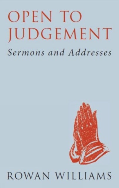 Open to Judgement (new edition) - Sermons and Addresses