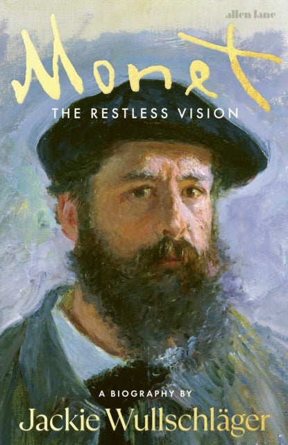 Monet - The Restless Vision