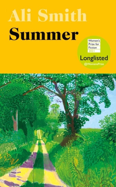 Summer - Winner of the Orwell Prize for Fiction 2021