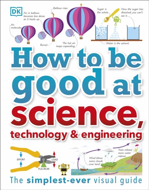 How to Be Good at Science, Technology, and Engineering