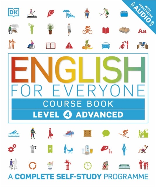 English for Everyone Course Book Level 4 Advanced - A Complete Self-Study Programme