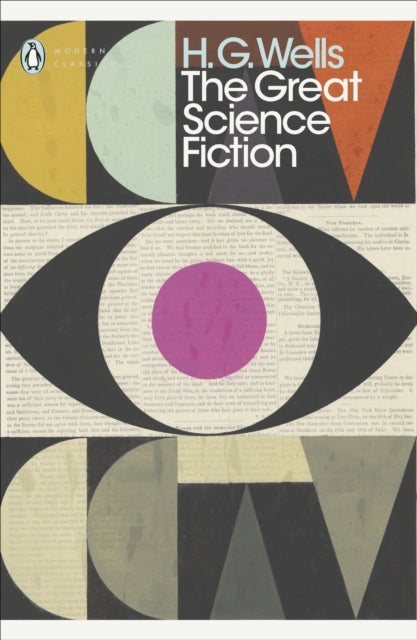 The Great Science Fiction - The Time Machine, The Island of Doctor Moreau, The Invisible Man, The War of the Worlds, Short Stories